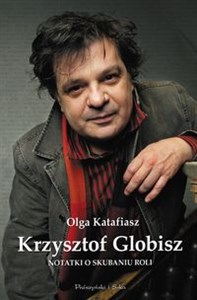 Bild von Krzysztof Globisz Notatki o skubaniu roli