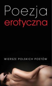 Bild von Poezja erotyczna Wiersze polskich poetów