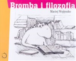 Obrazek Bromba i filozofia