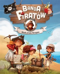 Obrazek Banda Piratów Skarb pirata Morgana