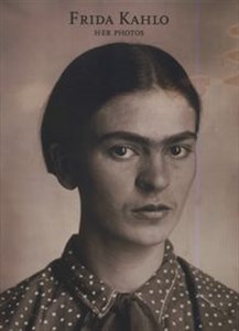 Bild von Frida Kahlo: Her Photos