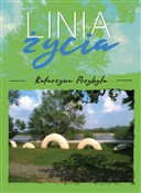 Polnische buch : Linia życi... - Krystyna Przybyła