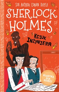 Obrazek Klasyka dla dzieci Sherlock Holmes Tom 14 Kciuk inżyniera