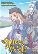 Książka : Spice and ... - Keito Koume, Isuna Hasekura