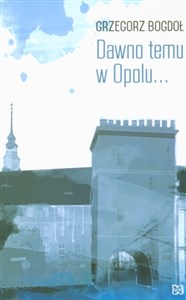 Bild von Dawno temu w Opolu...
