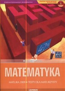 Obrazek Matematyka Matura 2009 Testy dla maturzysty