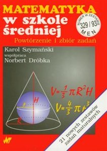 Obrazek Matematyka w szkole średniej Powtórzenie i zbiór zadań