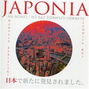 Bild von Japonia na nowo Po raz pierwszy odkryta