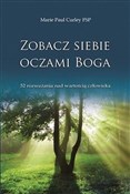 Polska książka : Zobacz sie... - Marie Paul Curley FSP