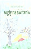 Mgły na św... - Milo Urban -  Książka z wysyłką do Niemiec 