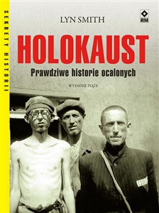 Obrazek Holokaust Prawdziwe historie ocalonych