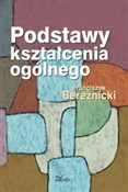 Podstawy k... - Franciszek Bereźnicki - buch auf polnisch 