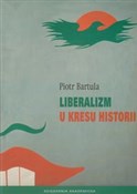 Polnische buch : Liberalizm... - Piotr Bartula