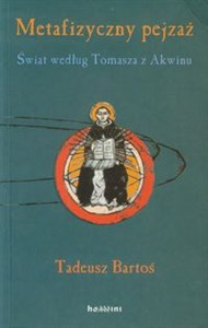 Obrazek Metafizyczny pejzaż Świat według Tomasza z Akwinu