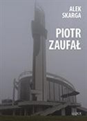 Piotr Zauf... - Alek Skarga -  polnische Bücher