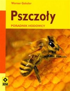 Obrazek Pszczoły Poradnik hodowcy