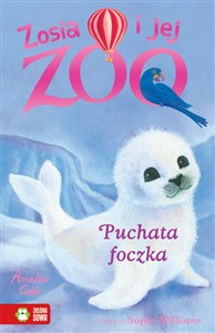 Obrazek Zosia i jej zoo Puchata Foczka