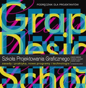 Bild von Szkoła projektowania graficznego Zasady i praktyka, nowe programy i technologie