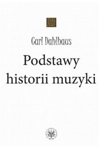 Obrazek Podstawy historii muzyki