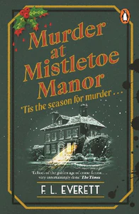Obrazek EVERETT, F: MURDER AT MISTLETOE MANOR