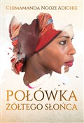 Polnische buch : Połówka żó... - Adichie Chimamanda Ngozi