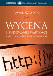 Obrazek Wycena i budowanie wartości przedsiębiorstw internetowych