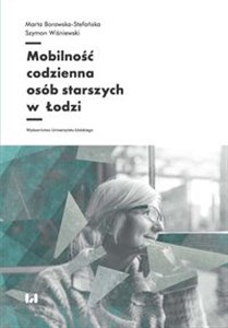Bild von Mobilność codzienna osób starszych w Łodzi