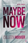 Książka : Maybe Now ... - Colleen Hoover