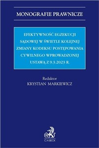 Obrazek Efektywność egzekucji sądowej w świetle kolejnej zmiany Kodeksu postępowania cywilnego wprowadzonej ustawą z 9.3.2023 r.