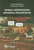 Epoka lodo... - Krzysztof Ryniec, Przemysław Ryniec - buch auf polnisch 