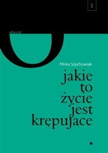 Obrazek Jakie to życie jest krępujące