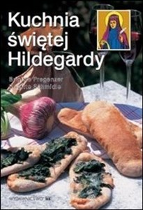 Obrazek Kuchnia świętej Hildegardy