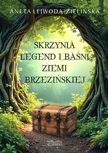 Bild von Skrzynia legend i baśni Ziemi Brzezińskiej