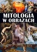 Mitologia ... - Opracowanie Zbiorowe -  Książka z wysyłką do Niemiec 