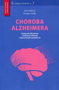 Bild von Choroba Alzheimera Podręcznik dla lekarzy medycyny rodzinnej i lekarzy innych specjalności
