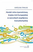 Polska książka : Handel rol... - Karolina Pawlak