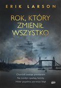 Rok, który... - Erik Larson -  polnische Bücher