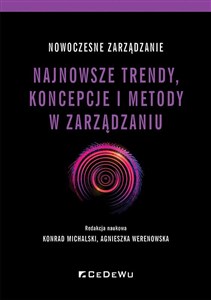 Obrazek Nowoczesne zarządzanie Najnowsze trendy, koncepcje i metody w zarządzaniu