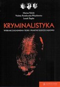 Polnische buch : Kryminalis... - Mariusz Kulicki, Violetta Kwiatkowska-Wójcikiewicz, Leszek Stępka