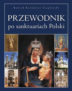 Obrazek Przewodnik po sanktuariach Polski