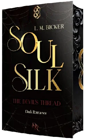 Bild von BICKER, L: SOULSILK - THE DEVIL'S THREAD