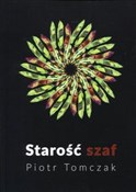 Polnische buch : Starość sz... - Piotr Tomczak