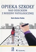 Opieka szk... - Daria Becker-Pestka -  fremdsprachige bücher polnisch 