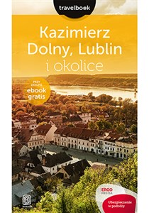 Obrazek Kazimierz Dolny Lublin i okolice Travelbook Wydanie 1