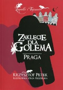 Obrazek Zaklęcie dla Golema Praga