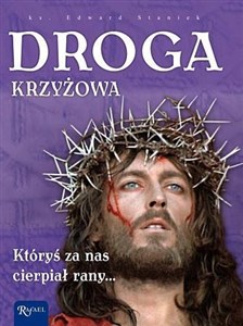 Bild von Droga Krzyżowa. Któryś za nas cierpiał rany...