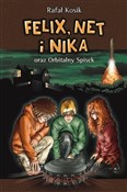 Felix, Net... - Rafał Kosik -  polnische Bücher