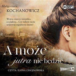 Bild von [Audiobook] CD MP3 A może jutra nie będzie