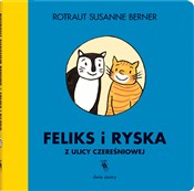 Feliks i R... - Rotraut Susanne Berner -  Książka z wysyłką do Niemiec 