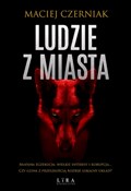 Ludzie z M... - Maciej Czerniak -  polnische Bücher